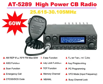AnyTone AT-5289 25,615 Mhz-30,105 Mhz Maksimalna frekvencija AM: 60 W Maksimalna frekvencija FM: 50 W Jaki CB radio stanica (građanski raspon) Maksimalni domet razgovora 20 km